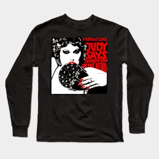 Judy Says Knock You In The Head 1978 Punk Throwback Pure Mania Long Sleeve T-Shirt